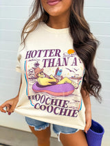 IVORY HOTTER THAN A HOOHIE COOCHIE TEE
