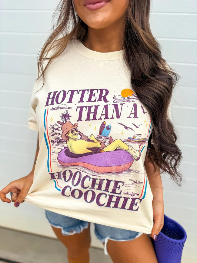 IVORY HOTTER THAN A HOOHIE COOCHIE TEE