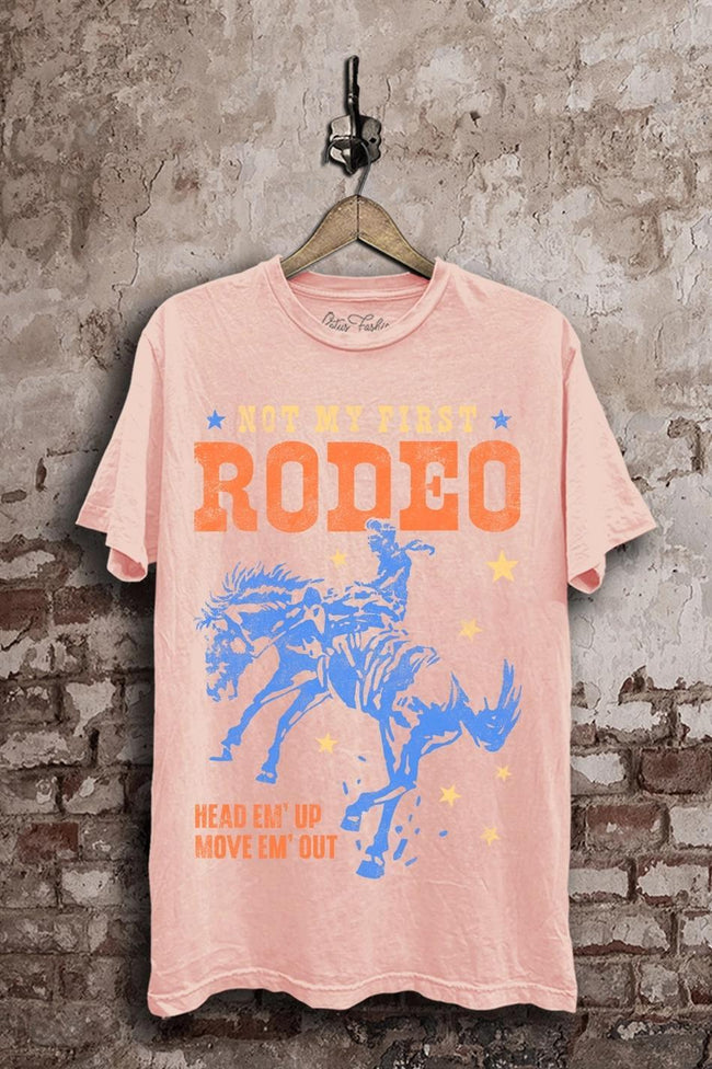 PINK WASHED NOT MY FIRST RODEO TEE